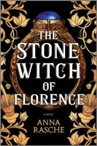 The Stone Witch of Florence