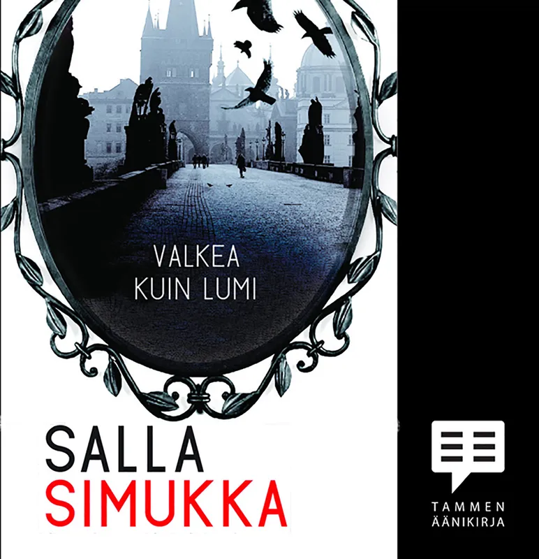 Valkea kuin lumi, Ljudbok