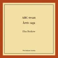 ABC-resan ; Årets saga