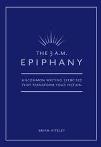 3 A M Epiphany