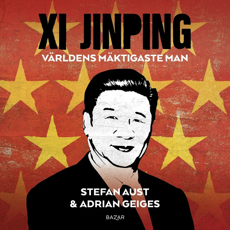 Xi Jinping : världens mäktigaste man, Ljudbok
