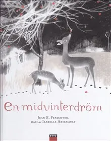 En midvinterdröm