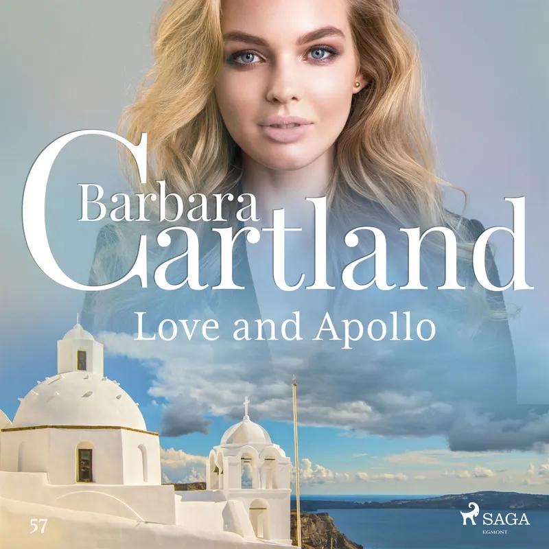 Love and Apollo (Barbara Cartland’s Pink Collection 57)