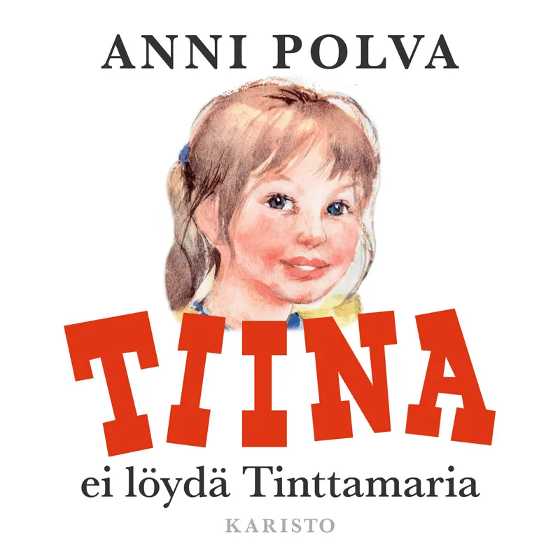 Tiina ei löydä Tinttamaria, Ljudbok