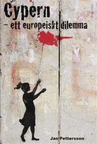 Cypern : ett europeiskt dilemma