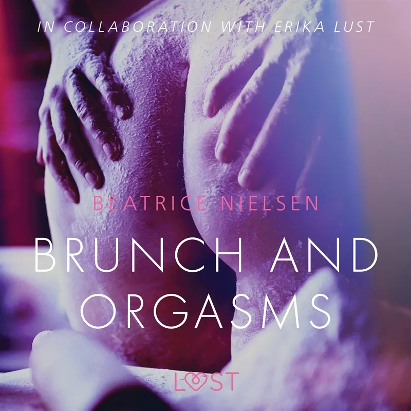 Brunch and Orgasms – erotic short story, Ljudbok