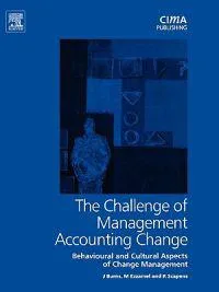 The Challenge of Management Accounting Change