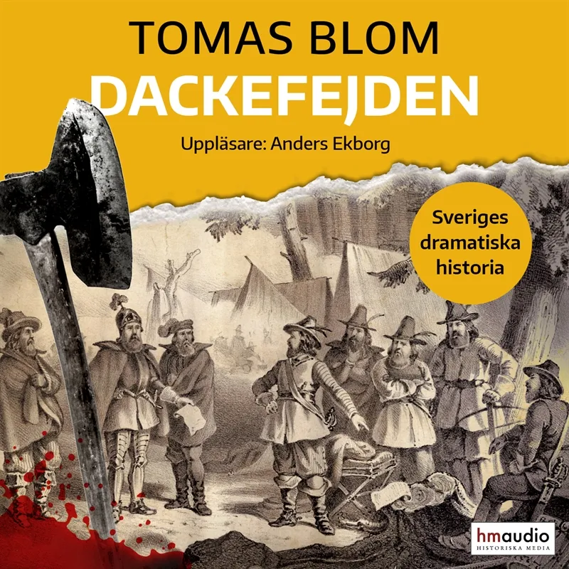 Dackefejden : det stora upproret