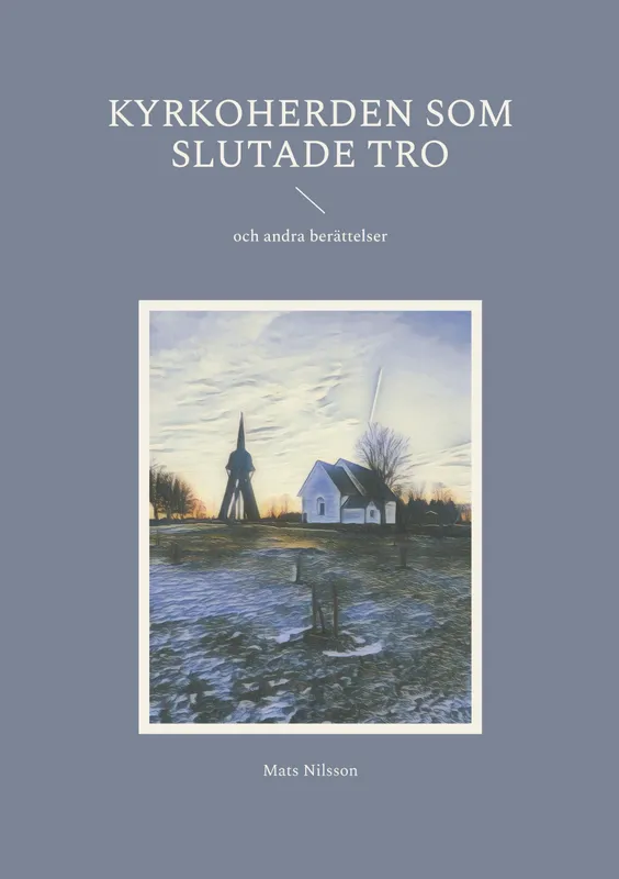 Kyrkoherden som slutade tro: och andra berättelser, E-bok