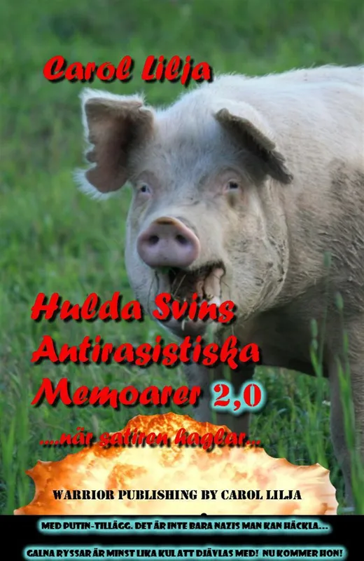 Hulda svins Antirasistiska memoarer 2.0