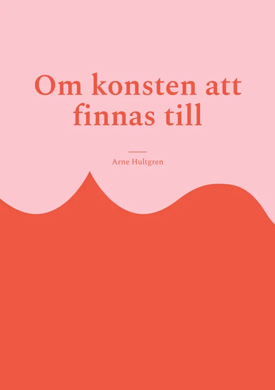 Om konsten att finnas till: Filosofi för outsiders, E-bok