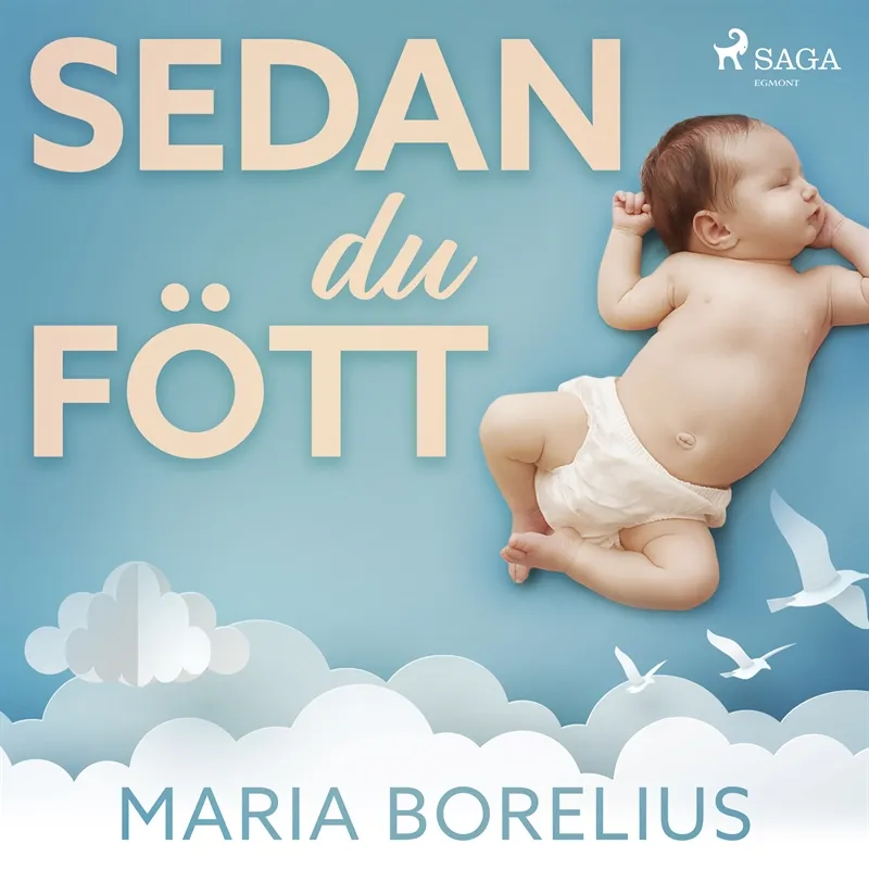 Sedan du fött, Ljudbok
