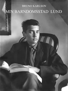 Min barndomsstad Lund