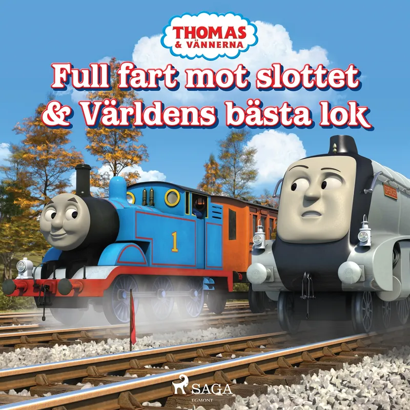 Thomas och vännerna – Full fart mot slottet & Världens bästa lok