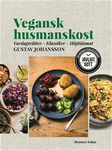 Vegansk husmanskost : vardagsrätter, klassiker, högtidsmat