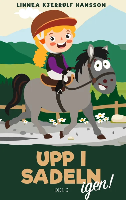 Upp i sadeln igen! Del 2, E-bok