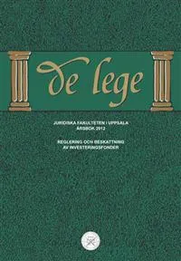 De lege årsbok 2012 : Reglering och beskattning av investeringsfonder