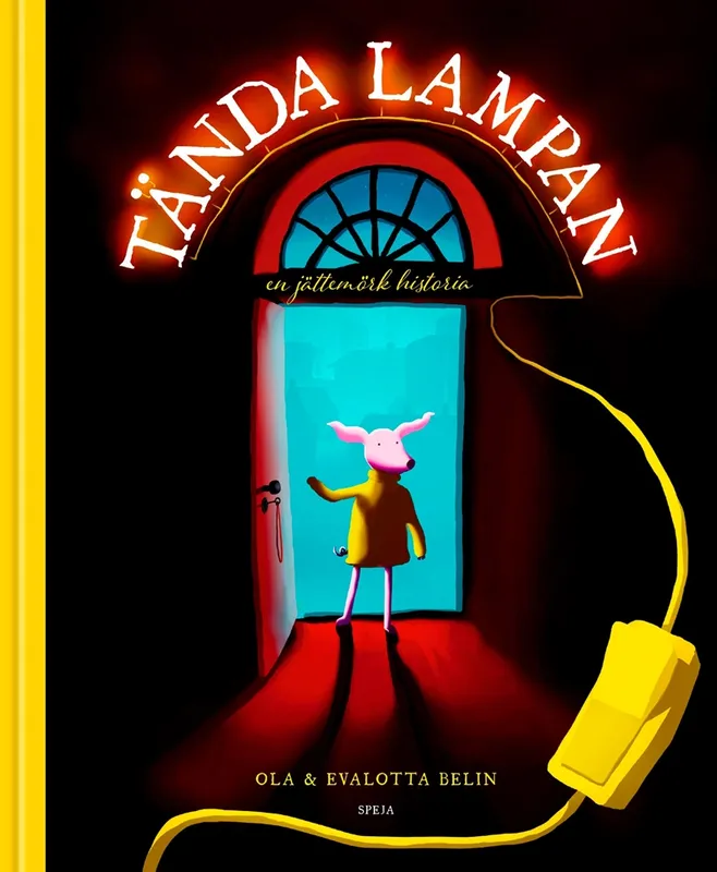 Tända lampan: en jättemörk historia, E-bok #7771