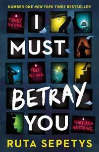 I Must Betray You (#7616)