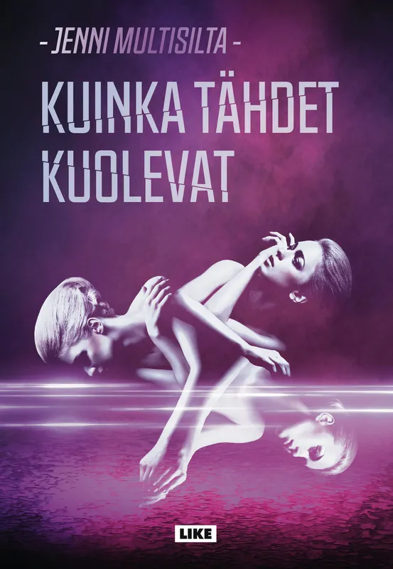 Kuinka tähdet kuolevat, E-bok