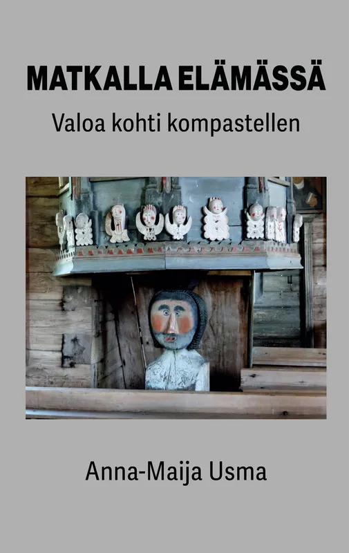 Matkalla elämässä: Valoa kohti kompastellen, E-bok