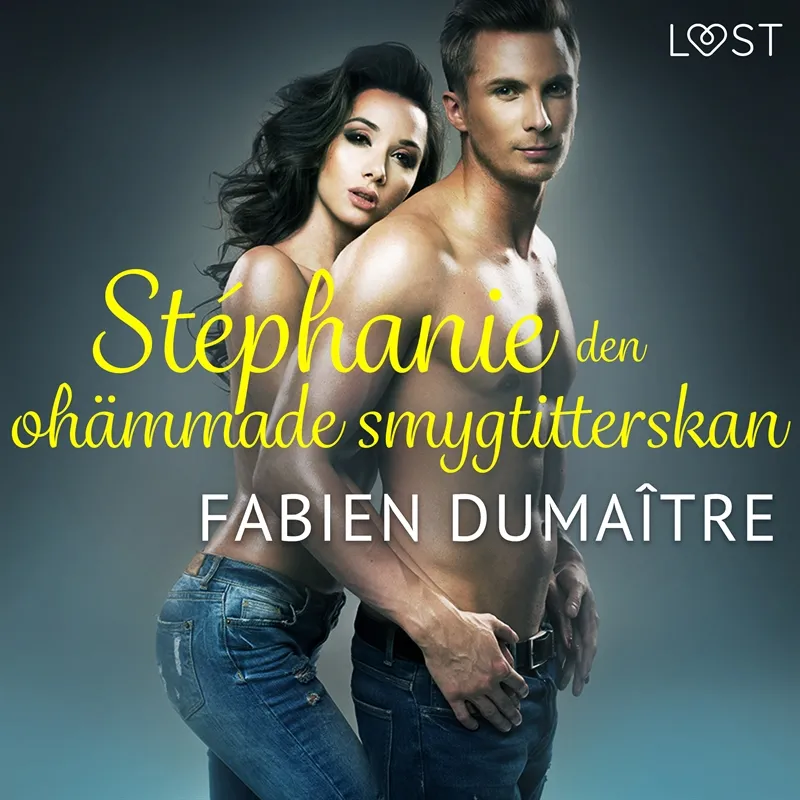 Stéphanie, den ohämmade smygtitterskan – erotisk novell, Ljudbok