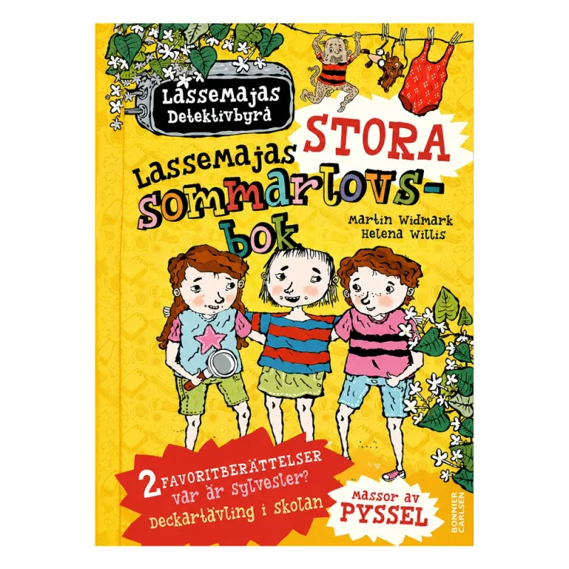 LasseMajas stora sommarlovsbok. Deckartävling i skolan & Var är Sylvester?