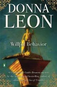 Willful Behavior