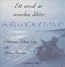 Sorg och vemod : ett urval av svenska dikter