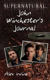 Supernatural John Winchesters Journal av Alex Irvine Pocketbok 9780062073198