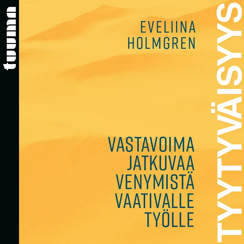 Tyytyväisyys, Ljudbok