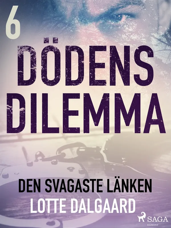 Dödens dilemma 6 – Den svagaste länken, E-bok