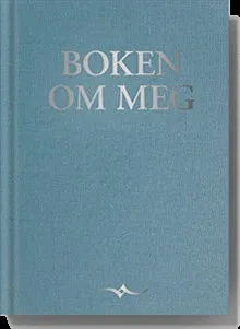 Boken om meg - 300 spørsmål som utgjør en livshistorie #7150
