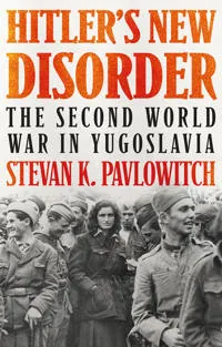 Hitler’s New Disorder