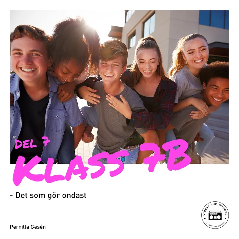 Klass 7B – Det som gör ondast, Ljudbok
