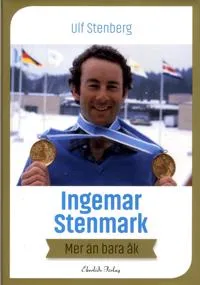 Ingemar Stenmark : mer än bara åk (#3353)