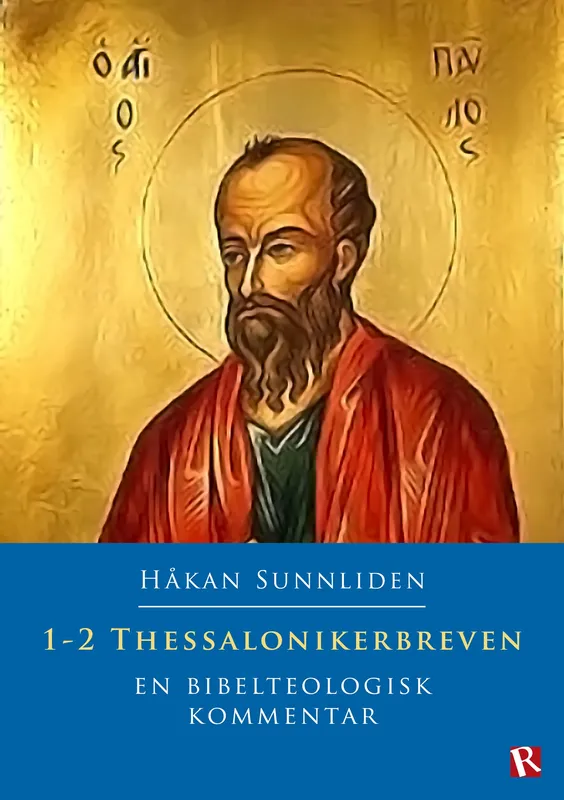 1-2 Thessalonikerbreven : En bibelteologisk kommentar, E-bok