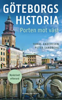 Göteborgs historia : porten mot väst