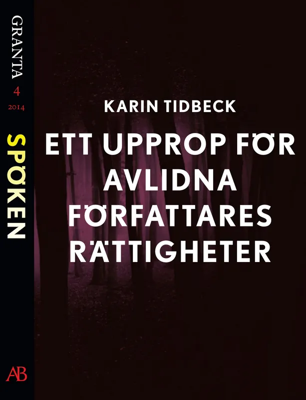 Ett upprop för avlidna författares rättigheter: en e-singel ur Granta #4, E-bok