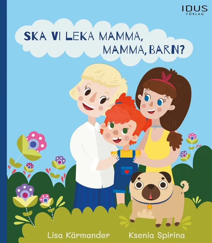 Ska vi leka mamma, mamma, barn?, E-bok