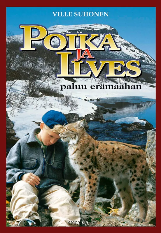 Poika ja ilves – paluu erämaahan, E-bok