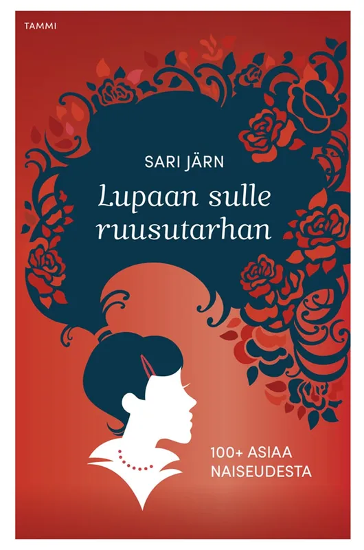 Lupaan sulle ruusutarhan, E-bok