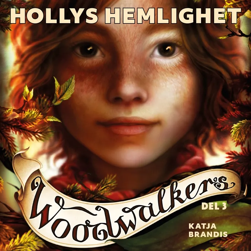 Woodwalkers del 3: Hollys hemlighet, Ljudbok