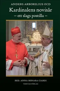 Kardinalens novisår - ett slags postilla