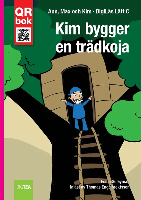 Kim bygger en trädkoja – DigiLäs Lätt C, E-bok