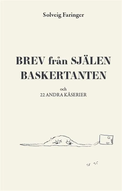 Brev från Själen Baskertanten och 22 andra kåserier