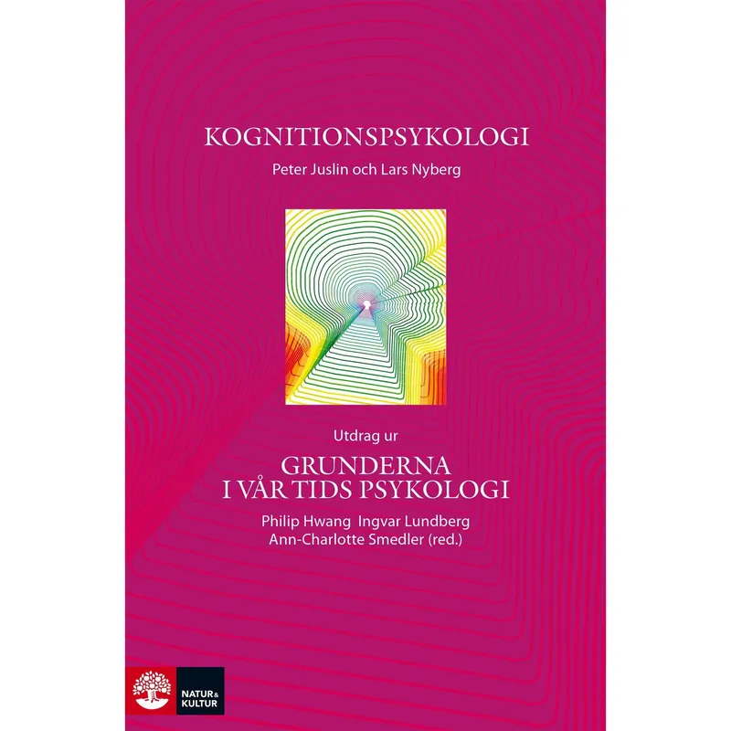 Kognitionspsykologi : utdrag ur Grunderna i vår tids psykologi – Digital – Laddas ner
