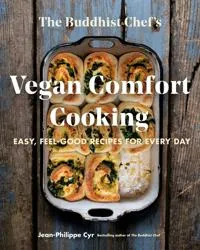 The Buddhist Chef’s Vegan Comfort Cooking