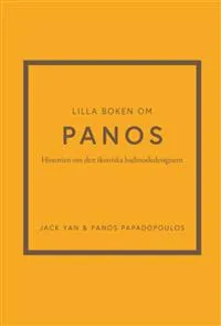 Lilla boken om Panos : historien om den ikoniska badmodedesignern