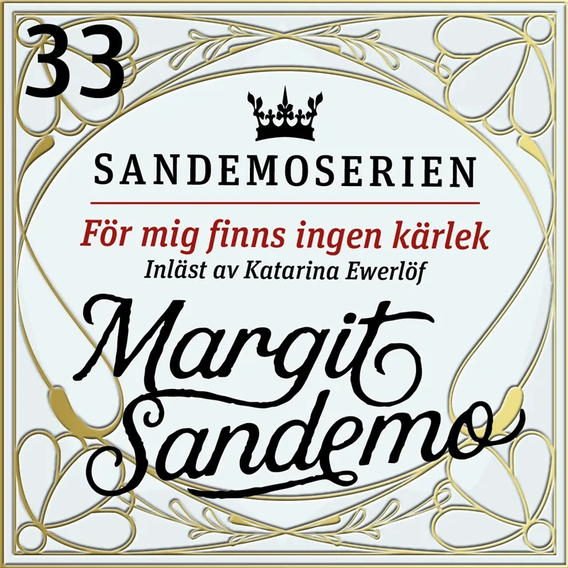 För mig finns ingen kärlek, Ljudbok
